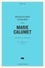 Marie Calumet. Texte original de 1904, non censuré