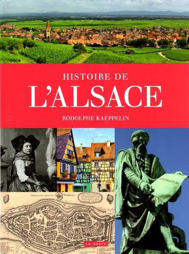 Rodolphe Kaeppelin - Histoire de l'Alsace.