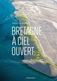 Ebook Mobile Farsi Télécharger Bretagne à ciel ouvert par Rodolphe Marics