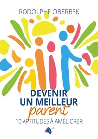 Devenir un meilleur parent