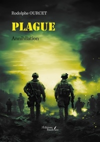 Téléchargement ebook en ligne gratuit Plague - Annihilation