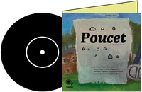 Rodolphe Petit - Poucet - Avec un disque vinyle 33 tours.