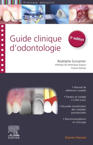 Guide clinique d'odontologie 3e édition