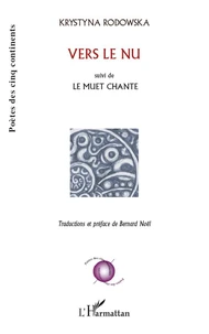 Vers le nu ; Le muet chante