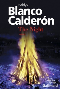 Rodrigo Blanco Calderón - The Night.