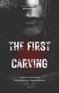Book One: The First Carving