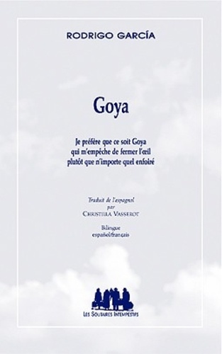 Rodrigo Garcia - Goya.