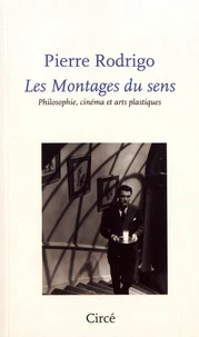 Les montages du sens