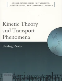 Kinetic Theory and Transport Phenomena