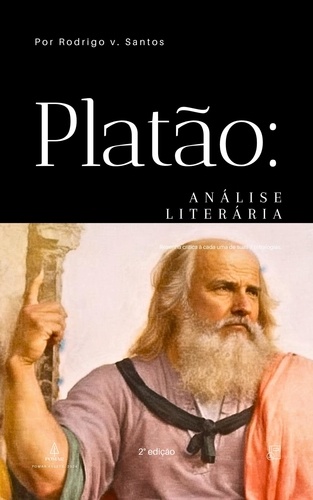  Rodrigo v. santos - Platão: Análise literária - Compêndios da filosofia, #2.
