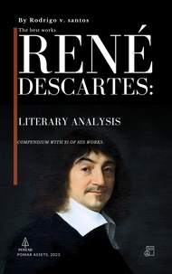  Rodrigo v. santos - René Descartes: Literary Analysis - Philosophical compendiums, #4.