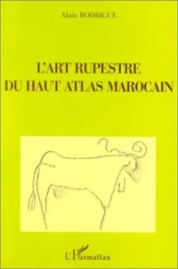 L'art rupestre du Haut Atlas marocain