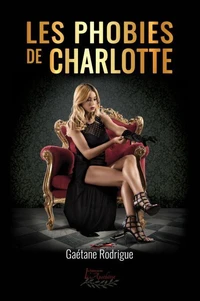 Les phobies de Charlotte