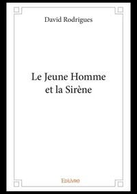 Le Jeune Homme et la Sirène