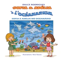 Sofia & Adélia à l'océanarium