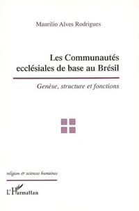 Les communautés ecclésiales de base au Brésil