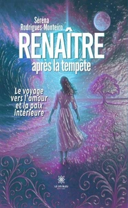 Renaître après la tempête