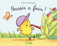 Poussin a faim !