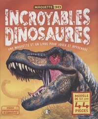 Incroyables dinosaures