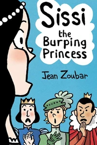 Sissi the burping princess