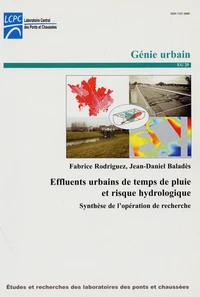 Effluents urbains de temps de pluie et risques hydrologiques.