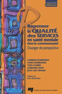Repenser la qualité des services en santé mentale dans la communauté
