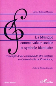 La musique comme valeur sociale et symbole identitaire