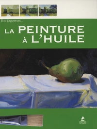 La peinture à l'huile