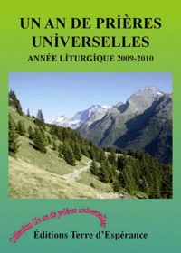 Un an de prières universelles