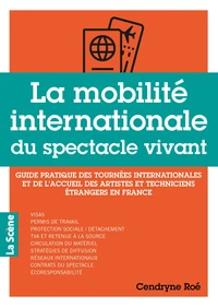 La mobilité internationale du spectacle vivant