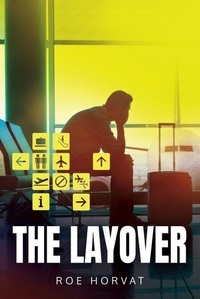 Téléchargement de livres audio sur ipad 2 The Layover (French Edition) 9798230606192