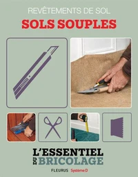 Revêtements intérieurs : revêtements de sol - sols souples