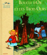 Boucle D'Or Et Les Trois Ours