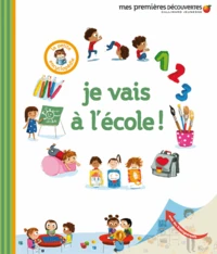 Je vais à l'école !