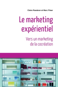 Le marketing expérientiel