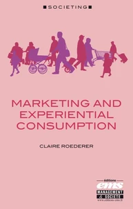 Marketing and experiential consumption