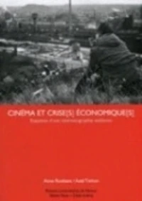 Cinema et crise(s) economique(s)