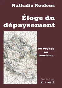 Eloge du dépaysement