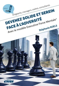 Devenez solide et serein face à l'adversité