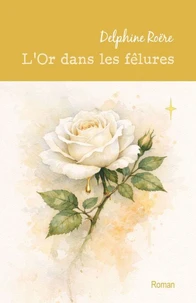 L’Or dans les fêlures