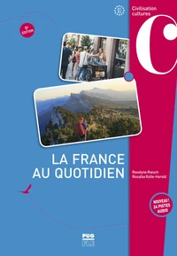 La France au quotidien B1-B2