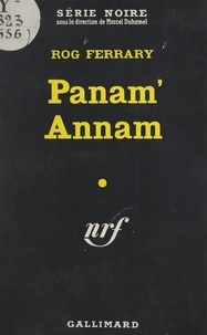 Rog Ferrary et Marcel Duhamel - Panam' Annam.