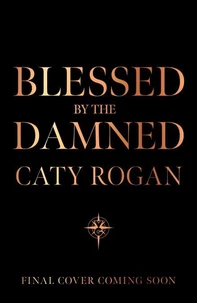 Blessed by the Damned
