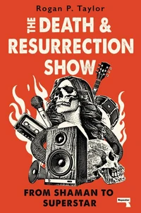 The Death and Resurrection Show /anglais
