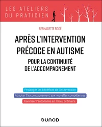 Après l'intervention précoce en autisme