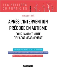 Après l'intervention précoce en autisme