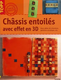 Châssis entoilés