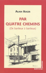 Par quatre chemins