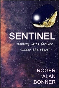  Roger Alan Bonner - Sentinel.