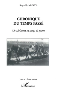 CHRONIQUE DU TEMPS PASSÉ